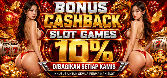 CASHBACK KHUSUS SLOT GAMES 10% CINABOTAK